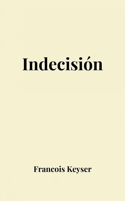 Indecisión