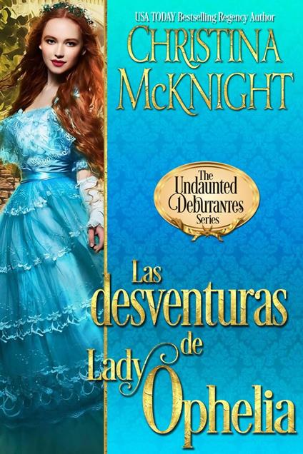 Las desventuras de Lady Ophelia