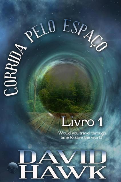 Corrida pelo espaço – Livro 1