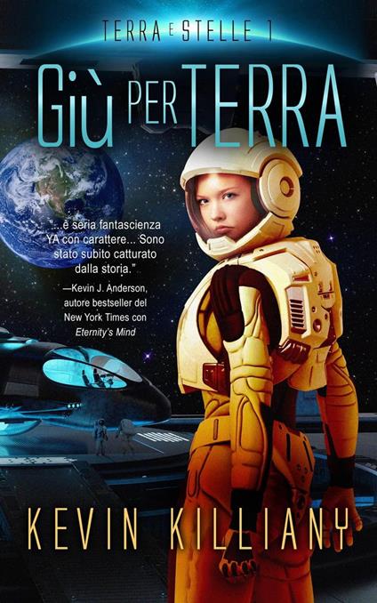 Giù per terra - Kevin Killiany - ebook