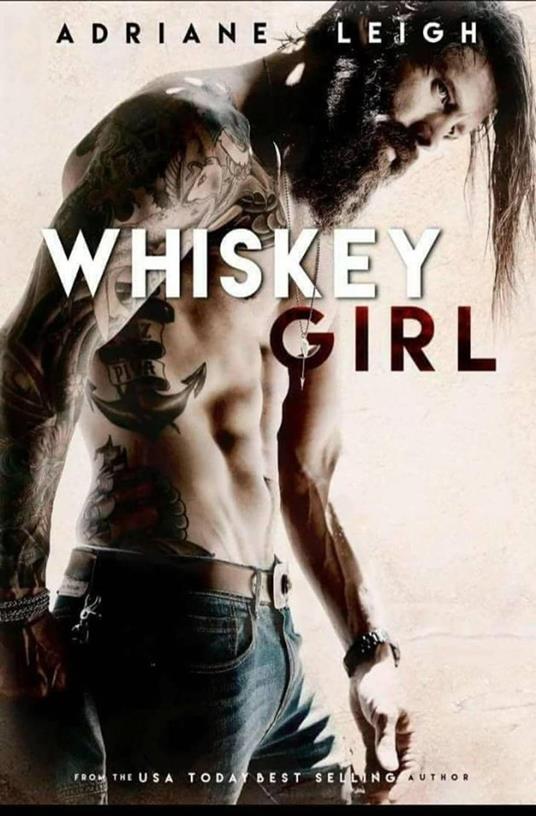 Chica Whiskey - Adriane Leigh - ebook