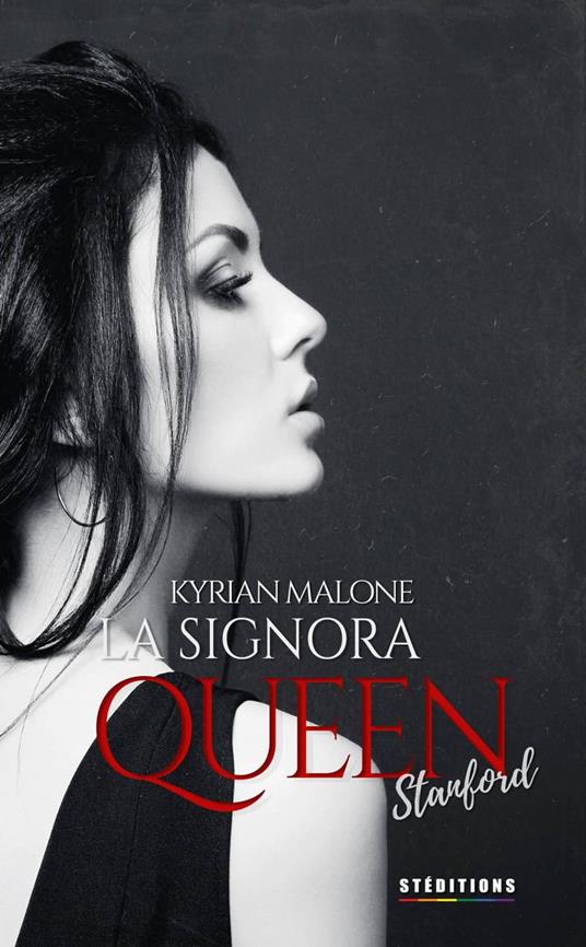 La Signora Queen - Stanford - Kyrian Malone - ebook