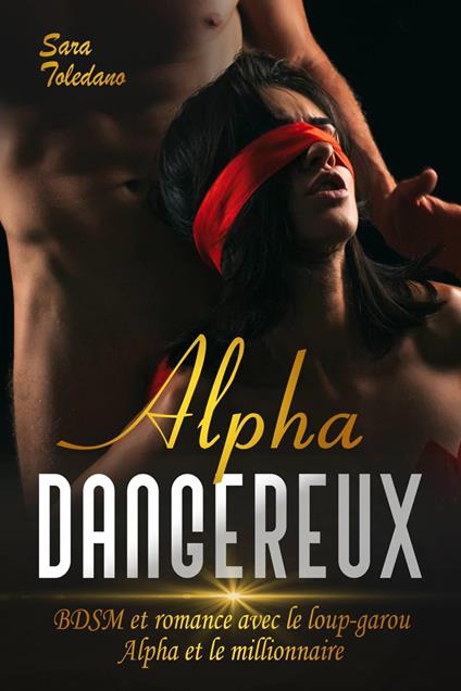 Alpha dangereux