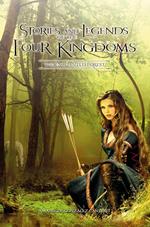 Stories and Legends of the Four Kingdoms: The Enchanted Forest