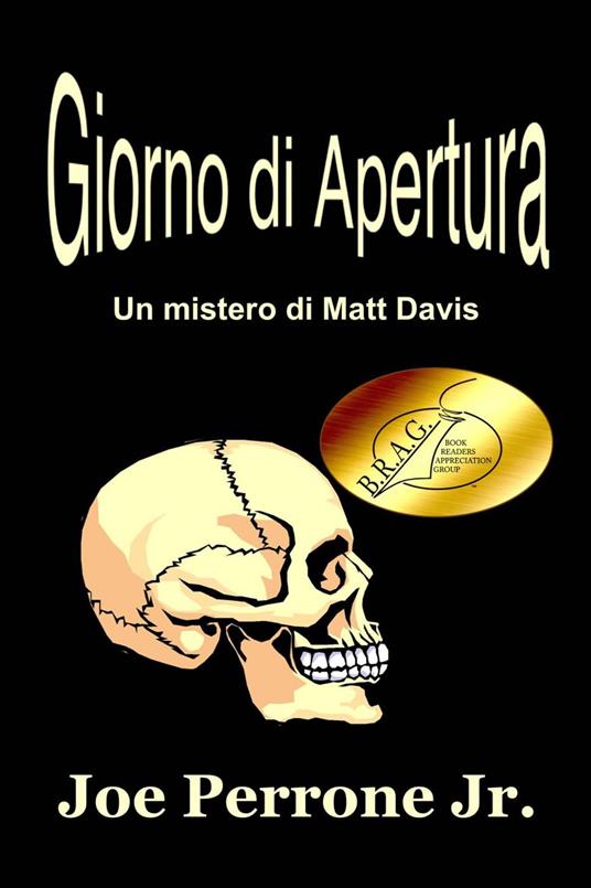 Giorno di Apertura - Joe Perrone Jr. - ebook