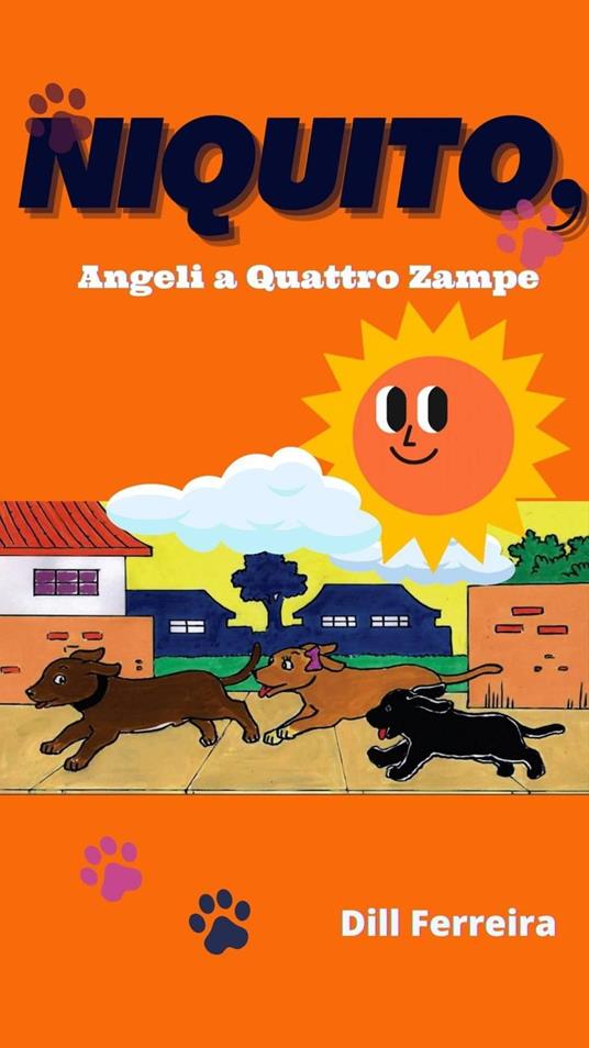 Angeli a quattro Zampe - Dill Ferreira - ebook