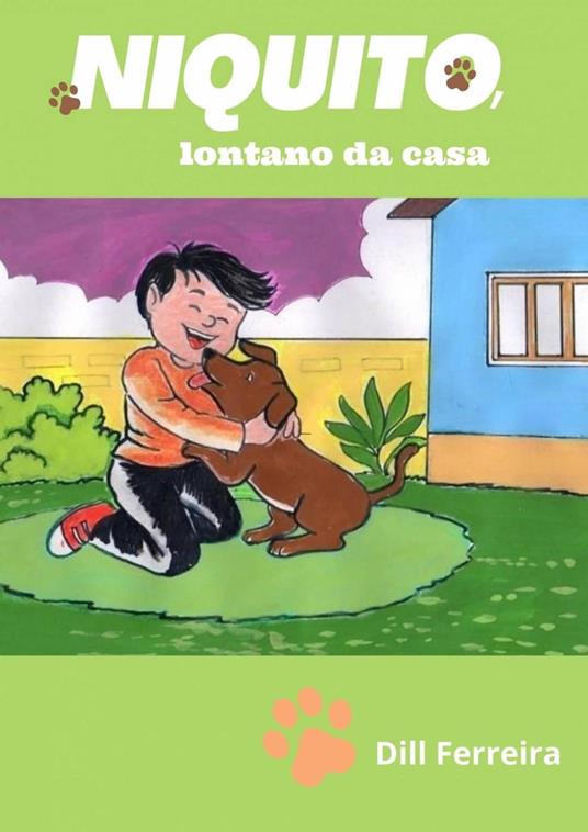 Niquito, lontano da casa - Dill Ferreira - ebook