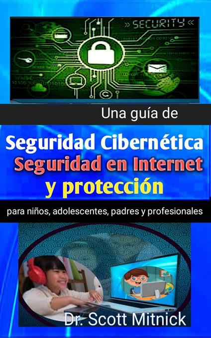 Una guía de seguridad cibernética