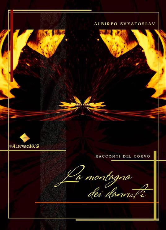 La montagna dei dannati - Albireo Svyatoslav - ebook