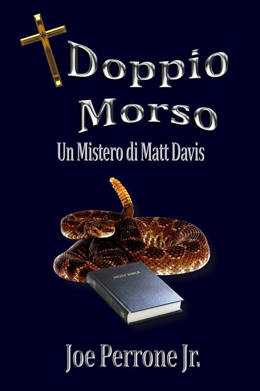 Doppio Morso - Joe Perrone Jr. - ebook