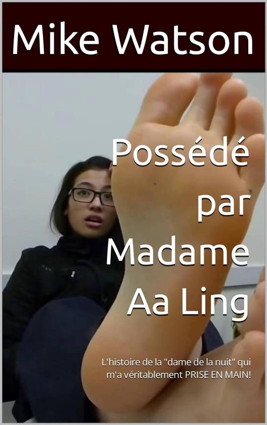 Possédé par Madame Aa Ling