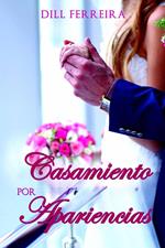 Casamiento por apariencias