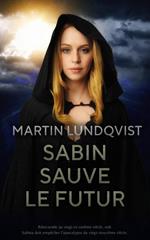 Sabina sauve le futur