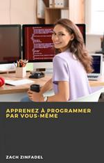 Apprenez à programmer par vous-même