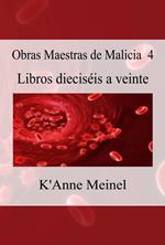 Obras Maestras de Malicia 4