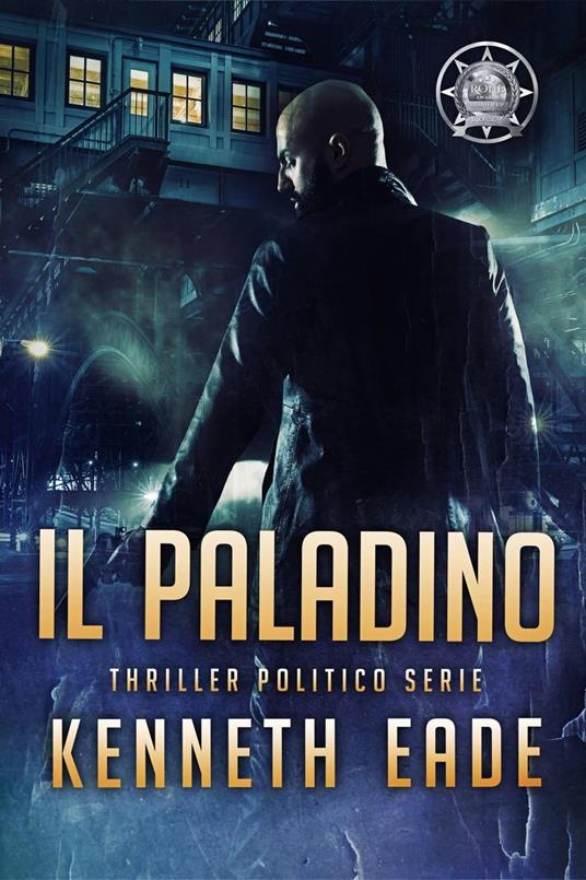 Il Paladino - Kenneth Eade - ebook