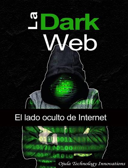 La Dark Web