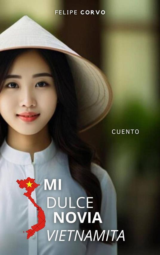 Mi dulce novia Vietnamita