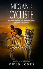 Megan et le Cycliste