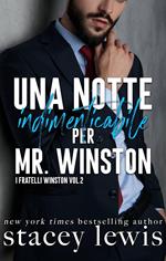 Una notte indimenticabile per Mr. Winston