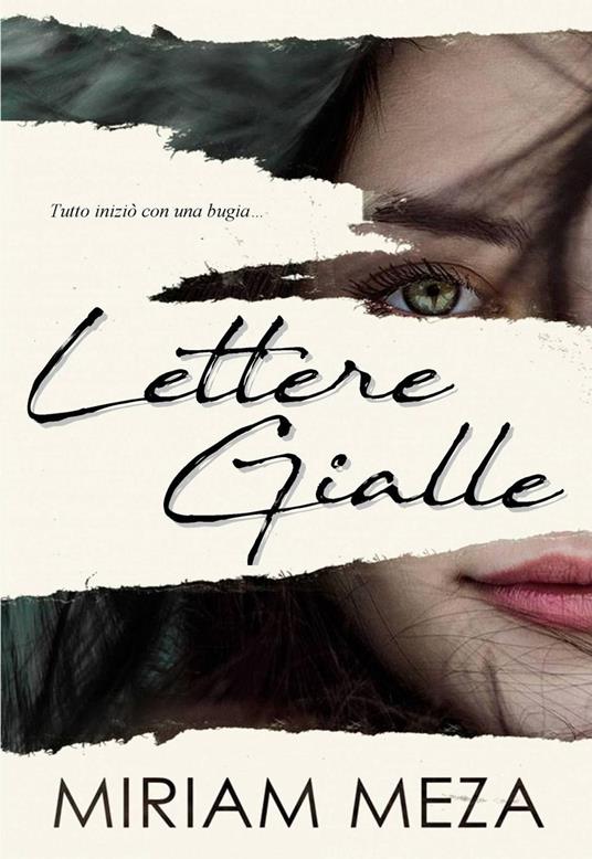 Lettere Gialle - Miriam Meza - ebook