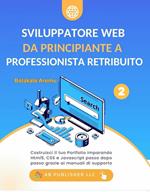 Sviluppatore Web da Principiante a Professionista Retribuito