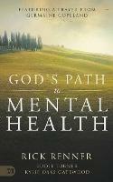 God's Path to Mental Health