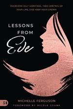 Lessons from Eve