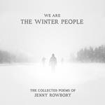 We Are The Winter People