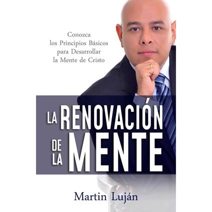 La Renovación De La Mente