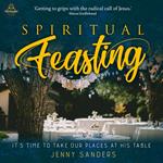 Spiritual Feasting