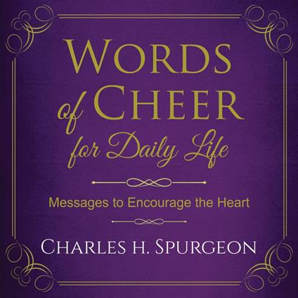 Words of Cheer for Daily Life