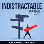 Indistractable bundle, 2 in 1 Bundle: How to Focus and Powerful Focus