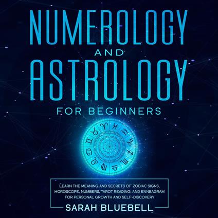 Numerology and Astrology for Beginners