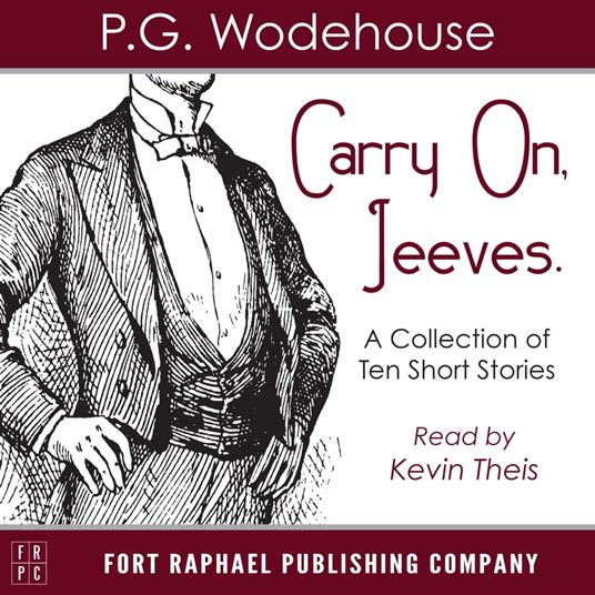 Carry On, Jeeves - Unabridged