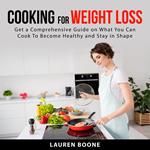 Cooking for Weight Loss