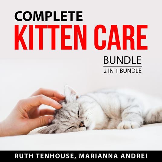 Complete Kitten Care Bundle, 2 in 1 Bundle