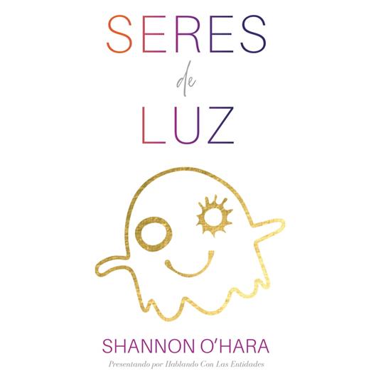 Seres De Luz