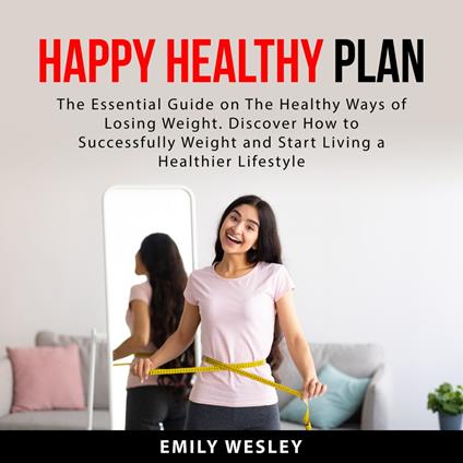 Happy Healthy Plan