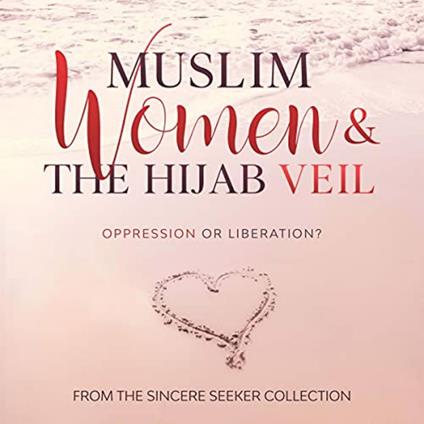 Muslim Women & The Hijab Veil