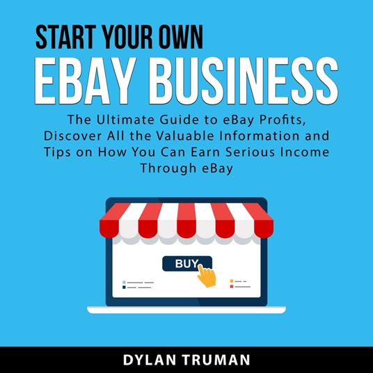 Start Your Own eBay Business