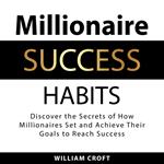 Millionaire Success Habits