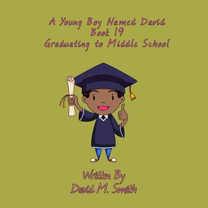 A Young Boy Named David Book 19