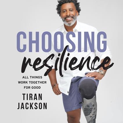 Choosing Resilience