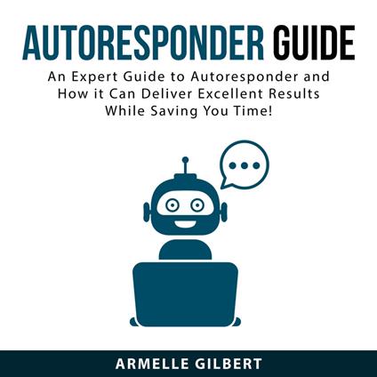 Autoresponder Guide