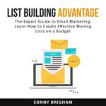 List Building Advantage