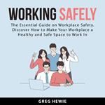 Working Safely