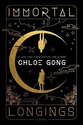 Immortal Longings - Chloe Gong - cover
