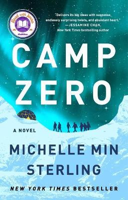 Camp Zero - Michelle Min Sterling - cover