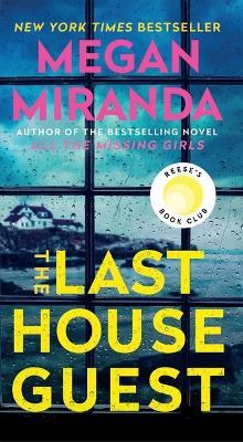 The Last House Guest - Megan Miranda - cover